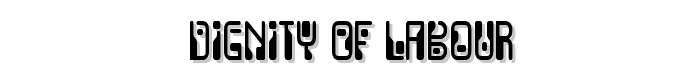 Dignity Of Labour font